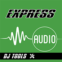 Express Audio DJ Tools